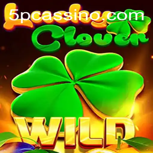 Discover the Thrilling World of LuckyClover: Your Journey with 5P.COM✨ ONLINE PLATAFORMA OFICIAL